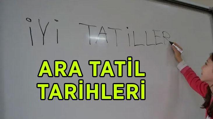 ARA TATİL TARİHLERİ | 2026-2027 eğitim öğretim yılında ara tatiller ne zamana denk geliyor MEB takvimi açıklandı ARA TATİL TARİHLERİ | 2026-2027 eğitim öğretim yılında ara tatiller ne zamana denk geliyor MEB takvimi açıklandı