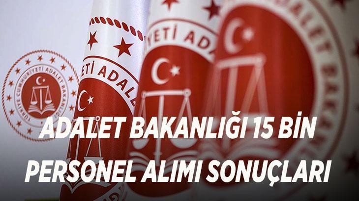 ADALET BAKANLIĞI 15 BİN PERSONEL ALIMI SONUÇ TARİHİ | Adalet Bakanlığı Personel Alımı Başvuru sonuçları açıklandı mı, ne zaman ilan edilecek?