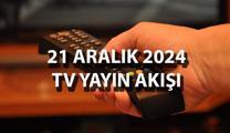 21 ARALIK 2024 TV YAYIN AKIŞI LİSTESİ 📺 Bu akşam hangi diziler var? Kanal D, ATV, TRT 1, NOW TV, Star TV, Show TV, TV8 kanal yayın akışı