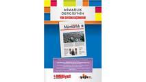 Milliyet Mimarlık Dergisi’nin 48. sayısı bu pazar okurlarla buluşuyor!