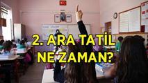 ARA TATİL TARİHİ 2025: Nisan ara tatili ne zaman başlıyor ve kaç gün kaldı? 2. dönem ara tatili kaç gün sürecek?