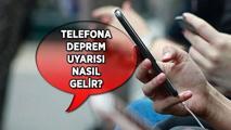 İOS, ANDROİD Telefona deprem uyarısı nasıl gelir? Telefon deprem uyarısı nasıl açılır?