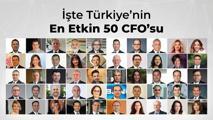 İşte Türkiye'nin En Etkin 50 CFO'su!