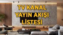 16 MAYIS TV YAYIN AKIŞI | Bugün TV'de hangi diziler var? TRT 1, Kanal D, Star TV, Show TV, ATV, TV8, NOW TV kanal yayın akışı listesi...