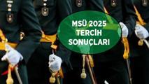 MSÜ TERCİH SONUÇLARI | 2025 Milli Savunma Üniversitesi (MSÜ) tercih sonuçları ne zaman açıklanacak, tarih belli oldu mu?