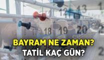 BAYRAM NE ZAMAN, KAÇ GÜN TATİL? 2025 Kurban Bayramı tatili ne zaman, bayramda okullara kaç günlük tatil var?