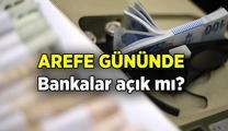 ŞUBE İŞLEMLERİ İÇİN DİKKAT 📢 Arefe günü bankalar açık mı, kaça kadar açık? 5 Haziran Arefe gününde bankalar tatil mi, yarım gün mü çalışıyor?