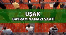 BAYRAM NAMAZI SAATİ UŞAK 2025 | Uşak'ta Bayram Namazı Saat Kaçta Kılınacak? Diyanet İl İl Kurban Bayramı Bayram Namazı Saati