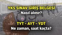 YKS'ye kaç kişi girecek? 2025 YKS sınav giriş belgesi nasıl alınır, ne zaman son? YKS ne zaman, TYT, AYT, YDT saat kaçta, sınav süresi ne kadar?