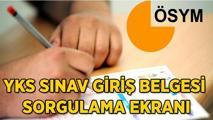 YKS Sınav Giriş Belgesi PDF İndir: YKS sınav yeri nasıl öğrenilir, nereden alınır, YKS sınav giriş belgesi çıktısı nereden alınır? ÖSYM AİS giriş ekranı