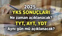 YKS sınavı sonuçları ne zaman açıklanacak? 2025 YKS: TYT, AYT, YDT sonuç tarihi ne zaman, hepsi aynı gün mü açıklanacak?