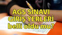 AGS SINAV GİRİŞ YERLERİ belli oldu mu? AGS sınavı ne zaman? ÖSYM AGS takvimi 2025