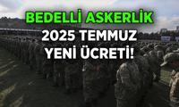 Son dakika Bedelli Askerlik Haberleri 🟢 Bedelli askerlik ücreti 2025 Temmuz'da ne kadar oldu? Bedelli Askerliğe zam oranı yüzdesi belli oldu!