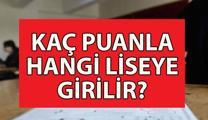 KAÇ PUANLA HANGİ LİSEYE GİDİLİR 2025? LGS baraj puanı var mı? 200, 220, 250, 290, 300, 320, 350, 380, 400, 420, 440, 460 puanla nereye girilir?