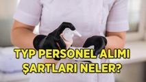 TYP İŞKUR PERSONEL ALIMI BAŞVURU EKRANI: 2025 temizlik görevlisi alımı ne zaman, başvuruları başladı mı, şartlar neler, başvurular nasıl yapılır?