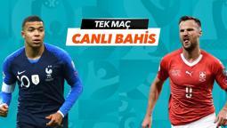 Fransa - İsviçre maçı canlı bahis heyecanı Misli.com'da