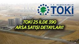 TOKİ ARSA SATIŞI AÇIK ARTIRMA 📣 TOKİ 25 ilde 390 arsa açık artırma satışı ne zaman, saat kaçta, nerede olacak?