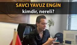 BİYOGRAFİ 📌 Savcı YAVUZ ENGİN KİMDİR? Yenidoğan çetesini çökerten Savcı Yavuz Engin nereli? Tehdide uğrayan Savcı Yavuz Engin kaç yaşında?