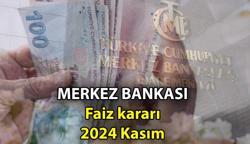 tcmb.gov.tr 📍 Merkez Bankası faiz kararı toplantısı ne zaman, hangi gün? 2024 Kasım Merkez Bankası faiz kararı toplantısı tarihi ayın kaçında?