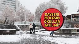 VALİLİK AÇIKLAMASI GELDİ! Kayseri 25 Kasım Pazartesi (Bugün) okullar tatil mi? Kayseri Valiliği'nden beklenen açıklama geldi