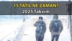 Bu seneki 15 Tatil ne zaman, okulların kapanmasına kaç gün kaldı? Sömestr (yarıyıl) tatil tarihleri Ocak ayının hangi günleri?