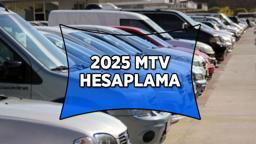 2025 MTV ZAM ORANI AÇIKLANDI! 🚗 Motorlu Taşıtlar Vergisi (MTV) 2025 zam oranı yüzde kaç oldu? İlk taksit ödemesi ne zaman? Hangi araç ne kadar MTV ödeyecek?