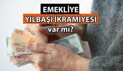 Emeklilere yılbaşı ikramiyesi var mı? Bu sene emekliye yılbaşı ikramiyesi verilecek mi? İşte son durum