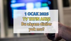 1 OCAK 2025 YAYIN AKIŞI LİSTESİ 📺 Bu akşam TV'de ne var, diziler var mı, yok mu? Kanal D, ATV, TRT 1, Show TV, Star TV, TV8, NOW TV kanal yayın akışı listesi...