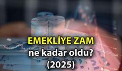 EMEKLİ ZAMMI 2025 || Yeni emekli maaşı ne kadar oldu? Zamlı emekli maaşları kaç TL oldu? SSK, Bağ-Kur emekli maaşı zamları