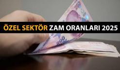 MAAŞ HABERLERİ 📊 Özel sektör zam oranları 2025 ne kadar olur? Ocak'tan itibaren geçerli olan özel sektör zammı yüzde kaç hesaplanır? İşte tahminler