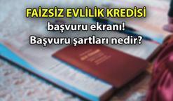 FAİZSİZ EVLİLİK KREDİSİ BAŞVURU ŞARTLARI  👰🏻🤵🏻 Faizsiz Evlilik Kredisi 2025 ne kadar ve başvuru nasıl yapılır?