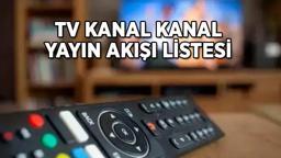 18 OCAK TV KANAL YAYIN AKIŞI | Bugün TV'de hangi dizi ve programlar var? TRT 1, Kanal D, Star TV, Show TV, ATV, TV8, NOW TV bugünkü kanal yayın akışı listesi...