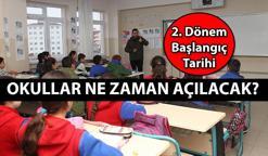 MEB TAKVİMİ 🔔 Okullar ne zaman açılacak? 15 Tatil ne zaman bitiyor? İşte 2025 / 2. Dönem başlangıç tarihi