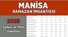 DİYANET MANİSA İMSAKİYE 2025 | İftar Vakti, Sahur Saati Manisa: İmsakiye 2025 Manisa oruç kaçta açılacak, imsak kaçta başlıyor?