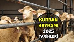 Yılın 2. Dini Bayramı 🐑 Kurban Bayramı 2025 ne zaman? Kurban Bayramı hangi ay, ayın kaçında, kaç gün sürecek?