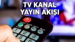 TV KANAL YAYIN AKIŞI 26 ŞUBAT! Bu akşam TV'de hangi dizi ve programlar var? Kanal D, TRT 1, Show TV, Star TV, ATV, TV8, NOW TV kanal yayın akışı listesi...