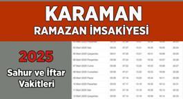 DİYANET KARAMAN İMSAKİYE 2025 | İftar Vakti, Sahur Saati Karaman: İmsakiye 2025 Karaman oruç kaçta açılacak, imsak kaçta başlıyor?