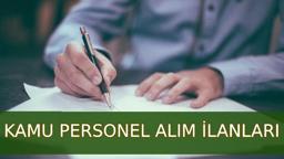 KAMU PERSONEL ALIM İŞ İLANLARI HABERİ: 14 Mart 2025 KPSS şartlı, KPSS'siz kamuya memur, personel ve işçi alımı başvuru şartları ile tarihleri