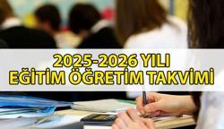 MEB 2026 TAKVİMİ 📢 2025-2026 eğitim öğretim yılı takvimi belli oldu! 2025-2026 okullar ne zaman açılacak?