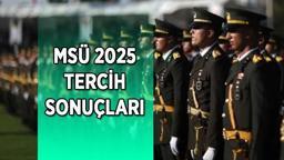 MSÜ 2025 TERCİH SONUÇ EKRANI | Milli Savunma Üniversitesi (MSÜ) 2025 tercih sonuçları açıklandı mı, ne zaman açıklanacak?