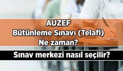 İstanbul Üniversitesi AUZEF bütünleme sınavı (Telafi) ne zaman, sınav merkezi nasıl seçilir? 2025 İstanbul Üniversitesi AUZEF bütünleme sınavı tarihleri ne zaman, sınav yerleri belli oldu mu?
