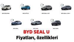 18.06.2025 FİYAT LİSTESİ 📌 BYD SEAL U fiyatı ne kadar, kaç TL? Türkiye'de Yılın Otomobili BYD SEAL U modelleri, özellikleri nedir?