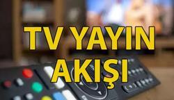 20 HAZİRAN TV YAYIN AKIŞI 📺 Bu akşam dizi var mı? Tv'de ne var? Kanal D, TRT 1, Show TV, Star TV, TV8, ATV, NOW yayın akışı listesi
