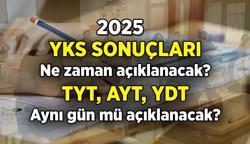 Ölçme, Seçme ve Yerleştirme Merkezi Haberleri 🎓 YKS sınavı sonuçları ne zaman açıklanacak? 2025 YKS: TYT, AYT, YDT sonuç tarihi ne zaman, hepsi aynı gün mü açıklanacak?