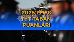 2025 TYT POLİSLİK TABAN PUANLARI! PMYO Polislik taban puanları açıklandı mı? Polis olmak için TYT'den kaç puan almak gerekiyor?