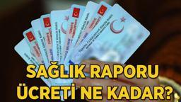 2025 Sağlık raporu ücreti ne kadar ve nasıl ödenir? sbos.saglik.gov.tr giriş ve geçerlilik süresi