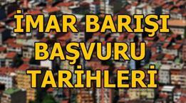 İmar Barışı Başvuruları Ne Zaman Sona Erecek?