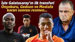 Son dakika transfer haberleri: İşte Galatasaray'ın ilk transferi! Gedson, Mostafa Mohamed ve Onyekuru kararı sonrası resmen...
