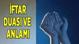 İFTAR DUASI (ANLAMI VE TÜRKÇE OKUNUŞU) || Oruç açma duası nedir, oruç açılırken hangi dua okunur?