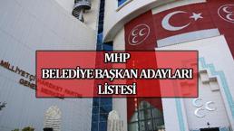 MHP BELEDİYE BAŞKAN ADAYLARI TAM LİSTESİ | 31 MART 2024 Yerel Seçimleri MHP Belediye Başkan Adayları kimler?